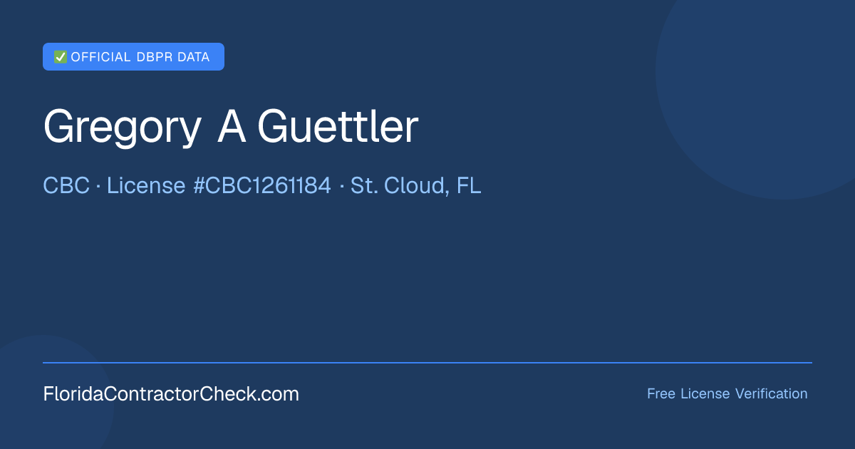Gregory A Gue… — License CBC1261184 | 29 Florida Building Permits ...